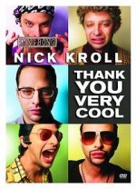 Watch Nick Kroll: Thank You Very Cool Megashare8