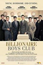 Watch Billionaire Boys Club Megashare8