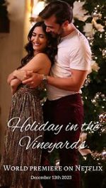 Watch Holiday in the Vineyards Megashare8