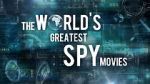 Watch The World\'s Greatest Spy Movies Megashare8
