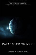 Watch Paradise or Oblivion Megashare8