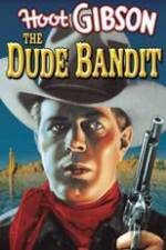 Watch The Dude Bandit Megashare8