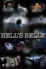 Watch Hell\'s Belle Megashare8