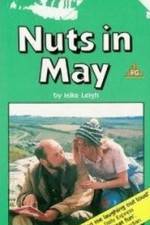 Watch Play for Today - Nuts in May Megashare8