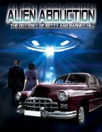 Watch Alien Abduction: The Odyssey of Betty and Barney Hill Megashare8