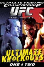 Watch Ultimate Fighting Championship (UFC) - Ultimate Knockouts 1 & 2 Megashare8