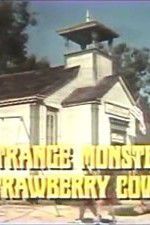 Watch The Strange Monster of Strawberry Cove Megashare8