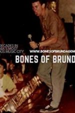 Watch Bones of Brundage Megashare8