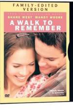 Watch A Walk to Remember Megashare8