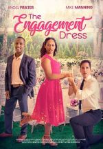 Watch The Engagement Dress Megashare8