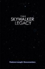 Watch The Skywalker Legacy Megashare8
