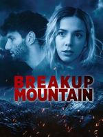 Watch Breakup Mountain Megashare8