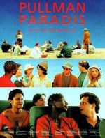 Watch Pullman paradis Megashare8