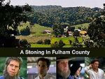 Watch A Stoning in Fulham County Megashare8