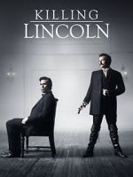 Watch Killing Lincoln Megashare8