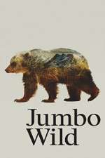 Watch Jumbo Wild Megashare8