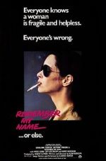 Watch Remember My Name Megashare8