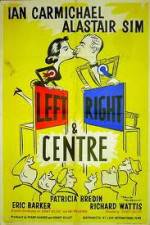 Watch Left Right and Centre Megashare8