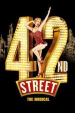 Watch 42nd Street: The Musical Megashare8