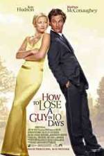 Watch How to Lose a Guy in 10 Days Megashare8