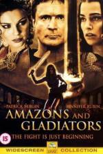 Watch Amazons and Gladiators Megashare8