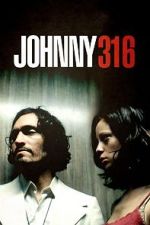 Watch Johnny 316 Megashare8