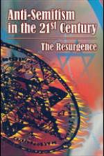 Watch Anti-Semitism in the 21st Century The Resurgence Megashare8