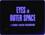 Watch Eyes in Outer Space Megashare8