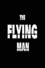 Watch The Flying Man Megashare8