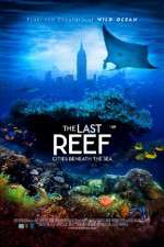 Watch The Last Reef 3D Megashare8