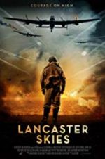 Watch Lancaster Skies Megashare8