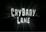 Watch CryBaby Lane Megashare8
