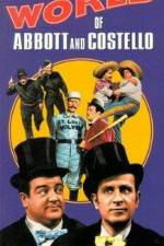 Watch The World of Abbott and Costello Megashare8