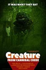 Watch Creature from Cannibal Creek Megashare8