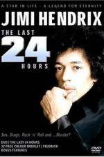 Watch Jimi Hendrix The Last 24 Hours Megashare8