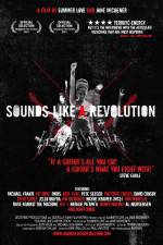 Watch Sounds Like a Revolution Megashare8