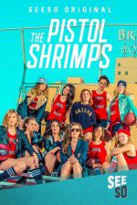 Watch The Pistol Shrimps Megashare8