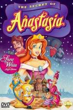 Watch The Secret of Anastasia Megashare8