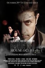 Watch Barun Rai and the House on the Cliff Megashare8