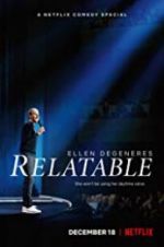 Watch Ellen DeGeneres: Relatable Megashare8