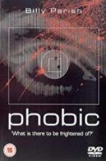 Watch Phobic Megashare8