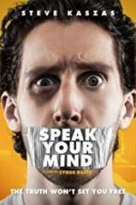 Watch Speak Your Mind Megashare8