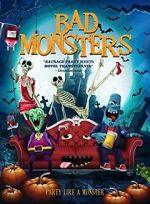 Watch Bad Monsters Megashare8