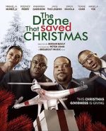 Watch The Drone that Saved Christmas Megashare8