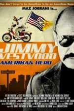 Watch Jimmy Vestvood: Amerikan Hero Megashare8