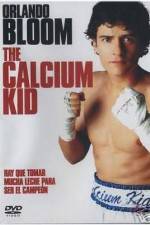 Watch The Calcium Kid Megashare8