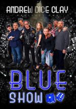 Watch Andrew Dice Clay: The Blue Show Megashare8