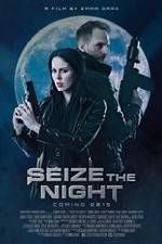 Watch Seize the Night Megashare8