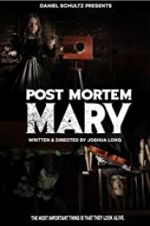 Watch Post Mortem Mary Megashare8