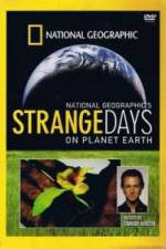 Watch Strange Days On Planet Earth Megashare8